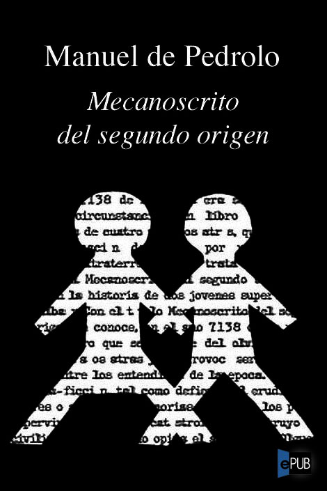 descargar libro Mecanoscrito del segundo origen