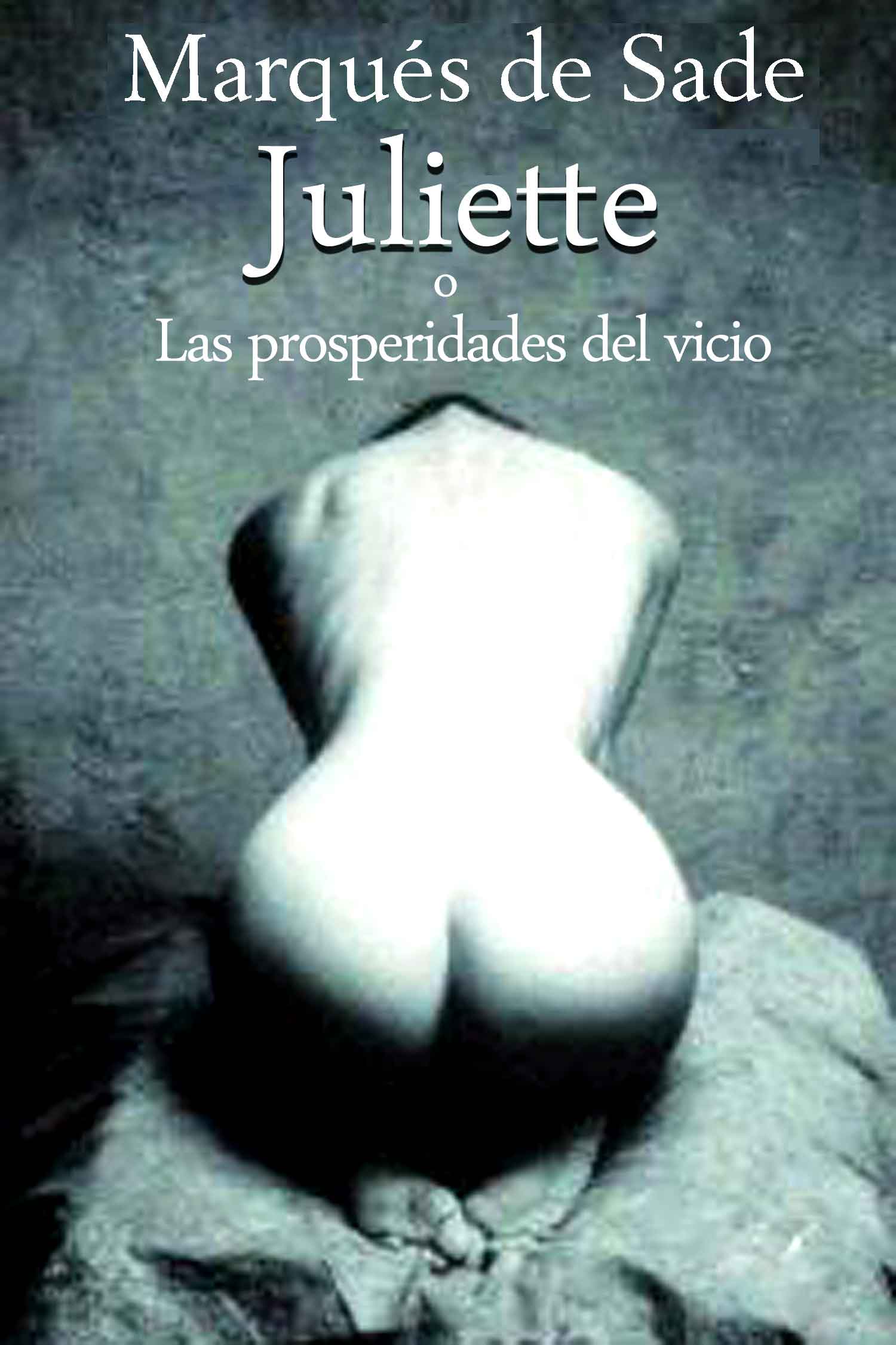 libro gratis Juliette o Las prosperidades del vicio