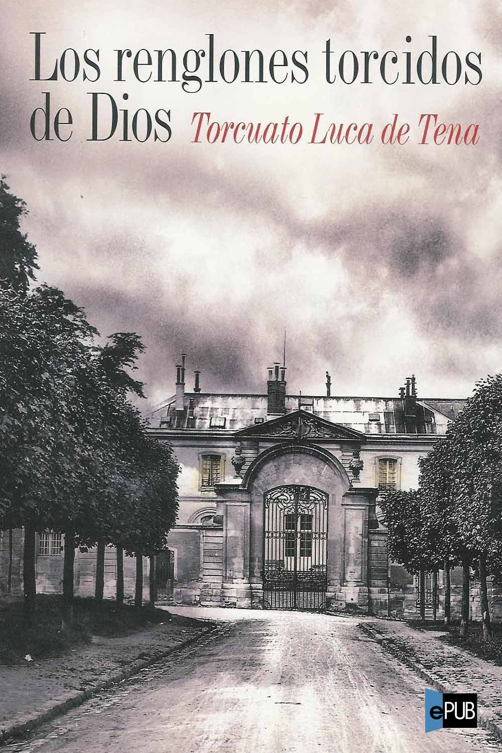 descargar libro Los renglones torcidos de Dios