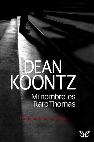 descargar libro Mi nombre es Raro Thomas