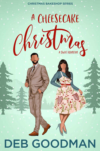 descargar libro A Cheesecake Christmas: A Sweet RomCom