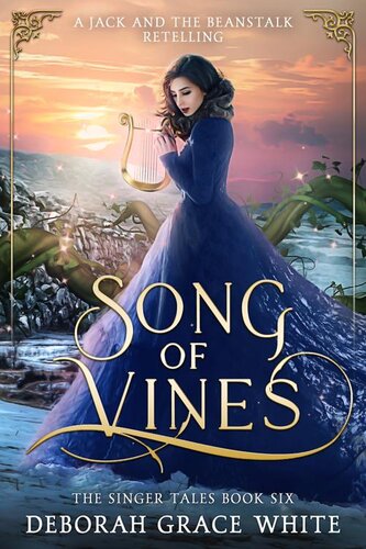 descargar libro Song of Vines: A Jack and the Beanstalk Retelling (The Singer Tales Book 6)