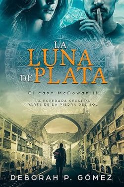 descargar libro La luna de plata (El caso McGowan 2)