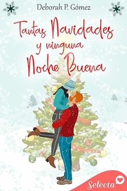 descargar libro Tantas Navidades y ninguna Noche Buena