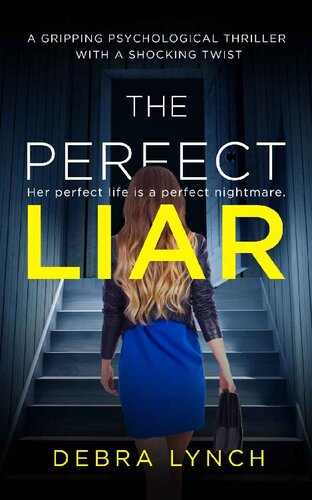 descargar libro The Perfect Liar: A gripping psychological thriller with a shocking twist