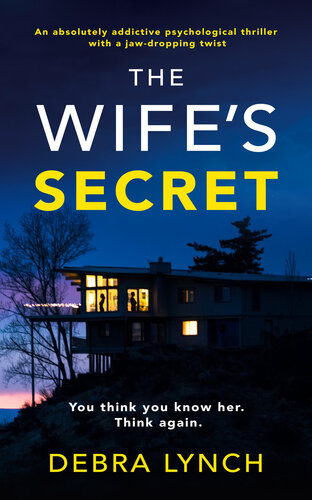 libro gratis The Wifes Secret: An absolutely addictive psychological thriller with a jaw-dropping twist: (Shocking Psychological Thrillers)