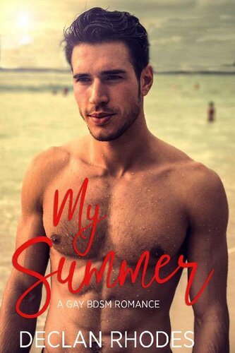 descargar libro My Summer: A Gay BDSM Romance