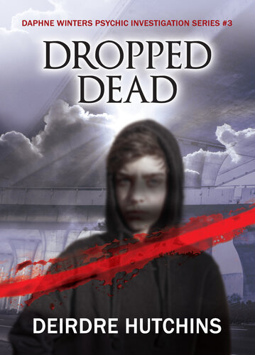 descargar libro Dropped Dead: Daphne Winters Psychic Investigation Series Book 3