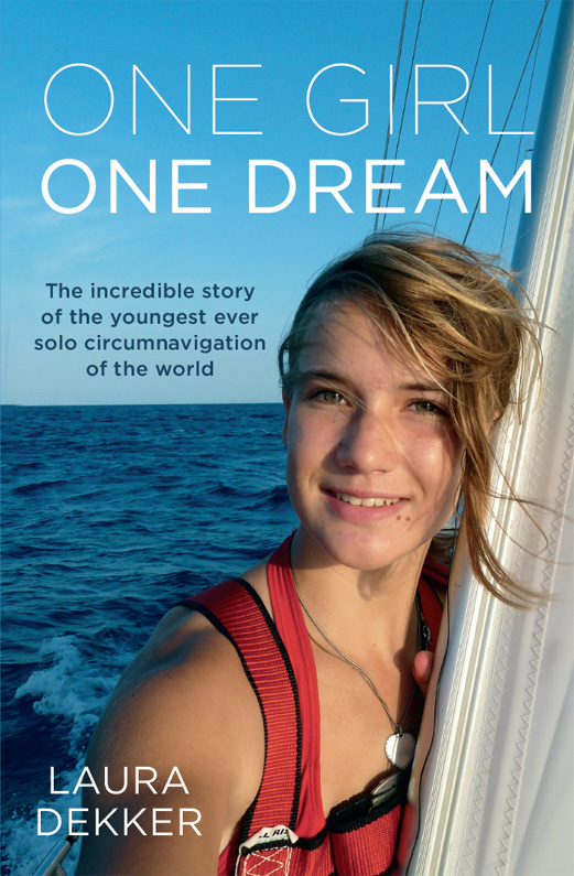 descargar libro One Girl One Dream: The Youngest Solo Circumnavigation of the World