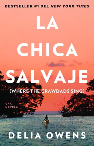 descargar libro La chica salvaje / Where the Crawdads Sing (Movie Tie-In Edition)