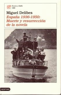 libro gratis España 1936-1950: Muerte y resurección de la novela