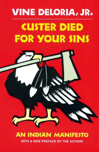 descargar libro Custer Died For Your Sins: An Indian Manifesto