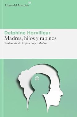 descargar libro Madres, hijos y rabinos