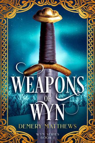 descargar libro Weapons of Wyn (Wyn Series Book 1)