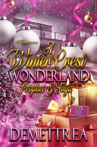 descargar libro A Winter Crest Wonderland: Prophet & Toya