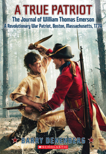 libro gratis A True Patriot: The Journal of William Thomas Emerson, a Revolutionary War Patriot, Boston, 1774