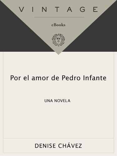 descargar libro Por el amor de Pedro Infante