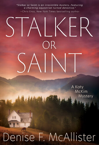 descargar libro Stalker or Saint: A Katy McKim Mystery