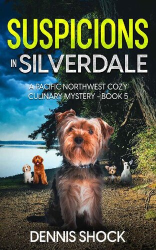 descargar libro Suspicions in Silverdale: A Pacific Northwest Cozy Culinary Mystery - Book 5 (Pacific Northwest Cozy Culinary series)