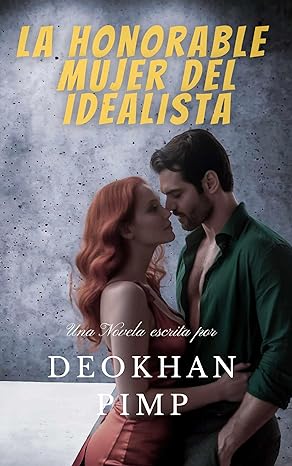 descargar libro La honorable mujer del idealista