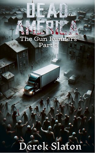 descargar libro Dead America - Gun Runners pt. 3