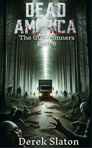 libro gratis Dead America - Gun Runners pt. 6