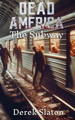 descargar libro Dead America - New York Tales - The Subway