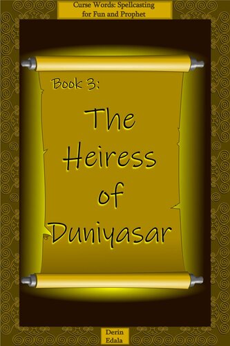 descargar libro The Heiress of Duniyasar