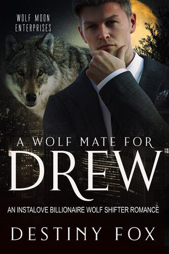 libro gratis A Wolf Mate for Drew