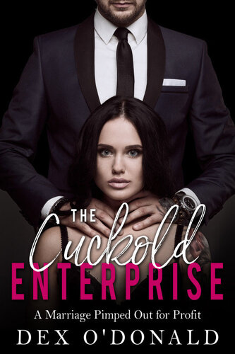 descargar libro The Cuckold Enterprise: A Marriage Pimped Out for Profit