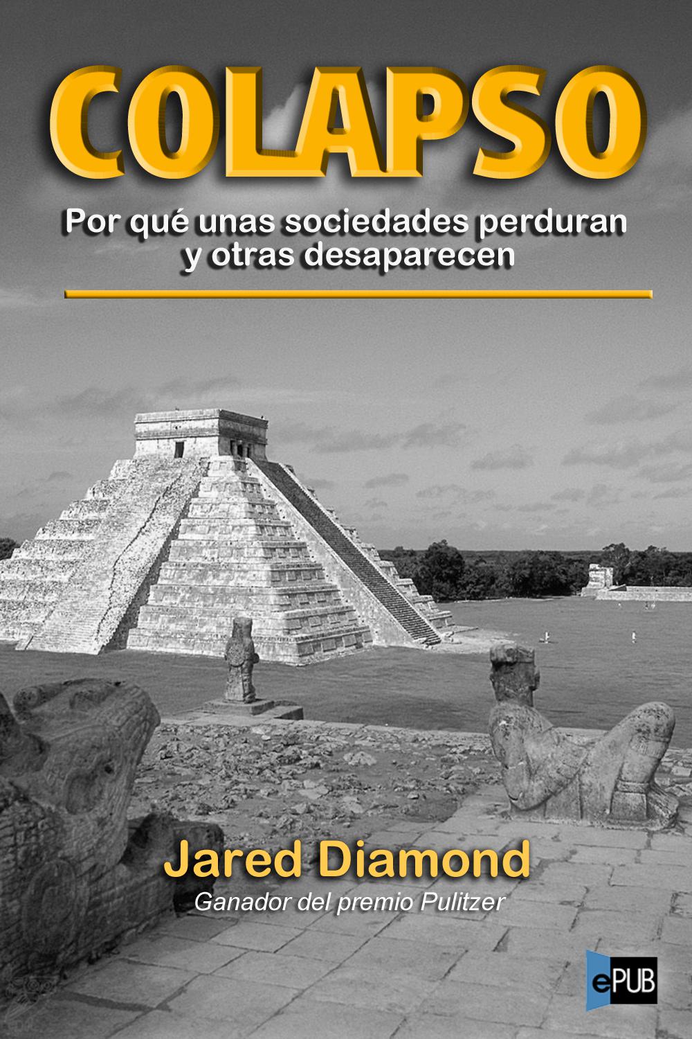 libro gratis Colapso: Por qué unas sociedades perduran y otras desaparecen