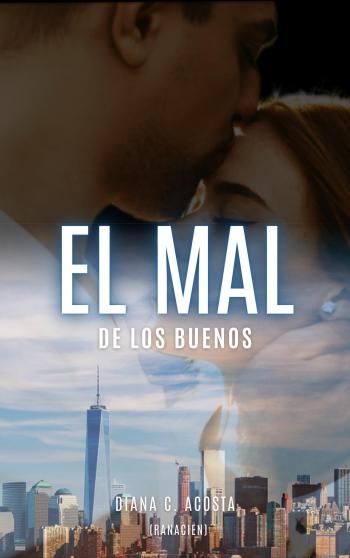 descargar libro El mal de los buenos