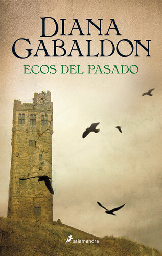 libro gratis Ecos del pasado: Saga Outlander, libro 7