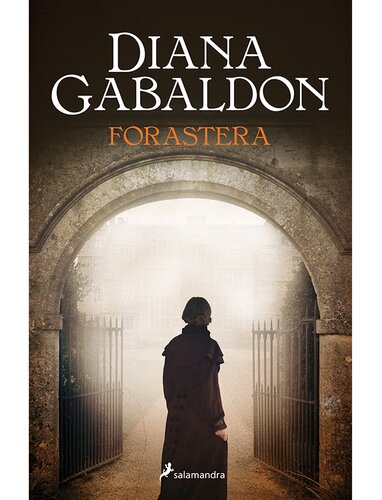 libro gratis Forastera: Saga Outlander, libro 1