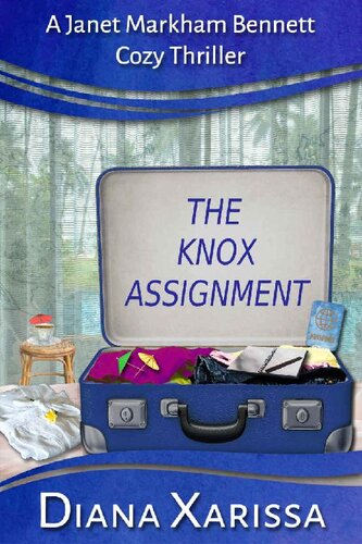 descargar libro The Knox Assignment (A Janet Markham Bennett Cozy Thriller Book 11)