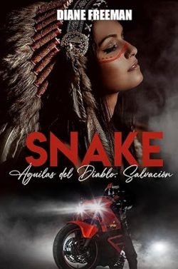 libro gratis SNAKE: Águilas del Diablo (Salvación)