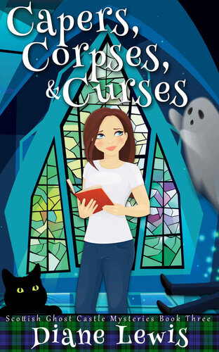 descargar libro Capers, Corpses, & Curses: Scottish Ghost Castle Mysteries - Book 3