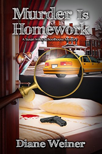 descargar libro Murder is Homework: A Susan Wiles Schoolhouse Mystery