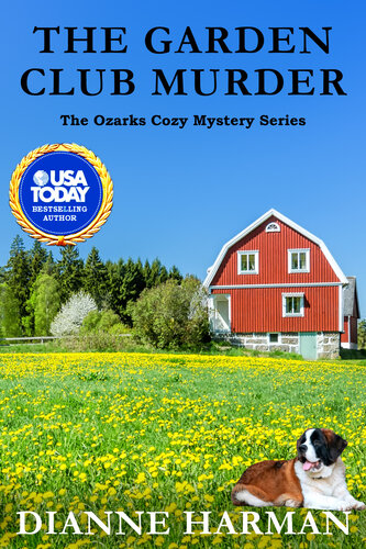 descargar libro The Garden Club Murder: An Ozarks Cozy Mystery (The Ozarks Cozy Mystery Series Book 9)