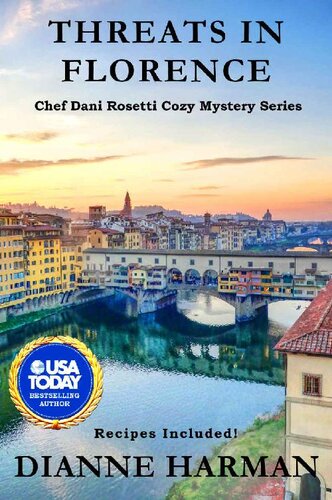 descargar libro Threats in Florence: Chef Dani Rosetti Cozy Mystery (Chef Dani Rosetti Cozy Mysteries Book 13)