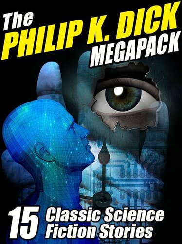 descargar libro The Philip K. Dick Megapack