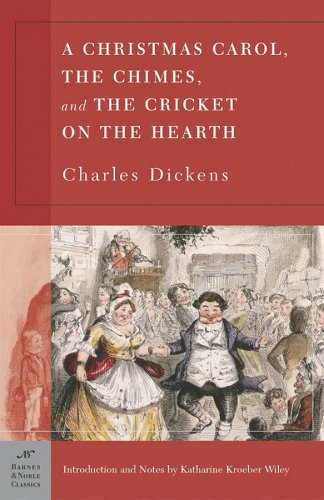 descargar libro A Christmas Carol, the Chimes & the Cricket on the Hearth