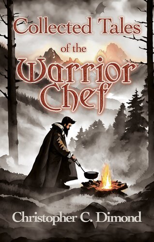 descargar libro Collected Tales of the Warrior Chef