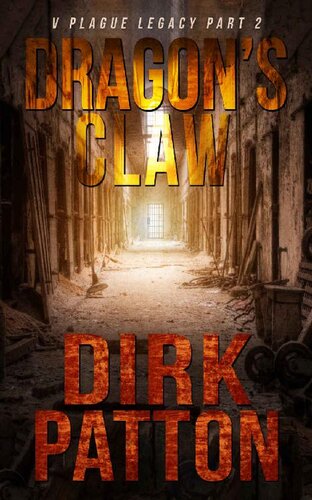 libro gratis Dragon's Claw: V Plague Legacy Part 2