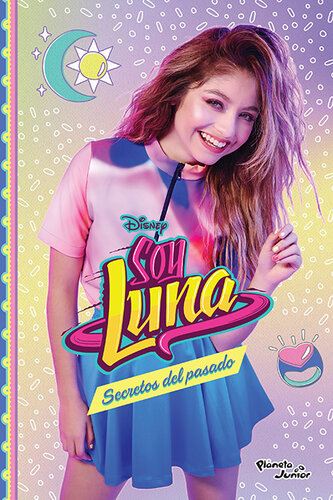 libro gratis Soy Luna 10. Secretos del pasado