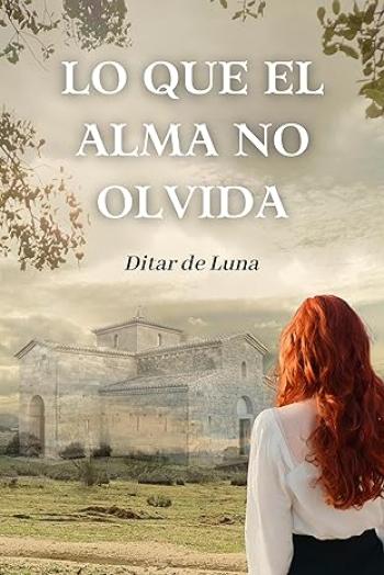 descargar libro Lo que el alma no olvida (Secretos en Boadilla #01)