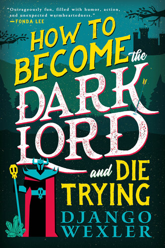 libro gratis How to Become the Dark Lord and Die Trying