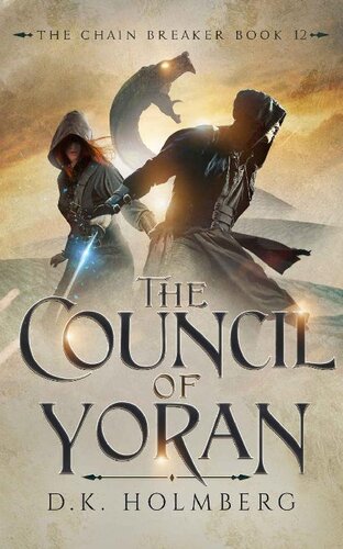 descargar libro The Council of Yoran (The Chain Breaker Book 12)