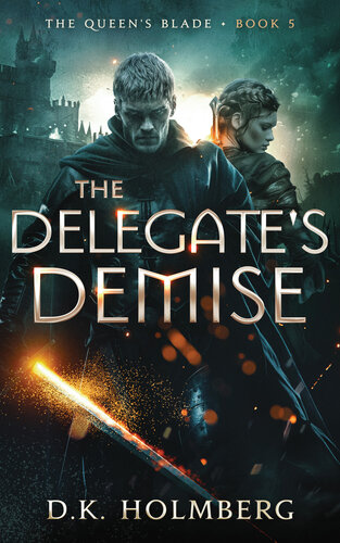 descargar libro The Delegate's Demise (The Queen's Blade Book 5)