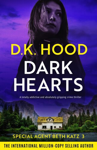 descargar libro Dark Hearts: A totally addictive and absolutely gripping crime thriller (Detective Beth Katz Book 3)